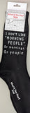 I DON'T LIKE "MORNING PEOPLE".  Or Mornings.  Or People.   WYS-144   UNISEX