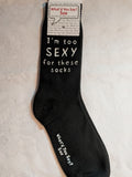 I'm too SEXY for these socks    WYS-36   UNISEX