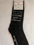 I'm not fat I'm just so F*CKING SEXY it OVERFLOWS      WYS-55   UNISEX